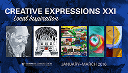 Creative Expressions XXI - <em>Local Inspiration</em>