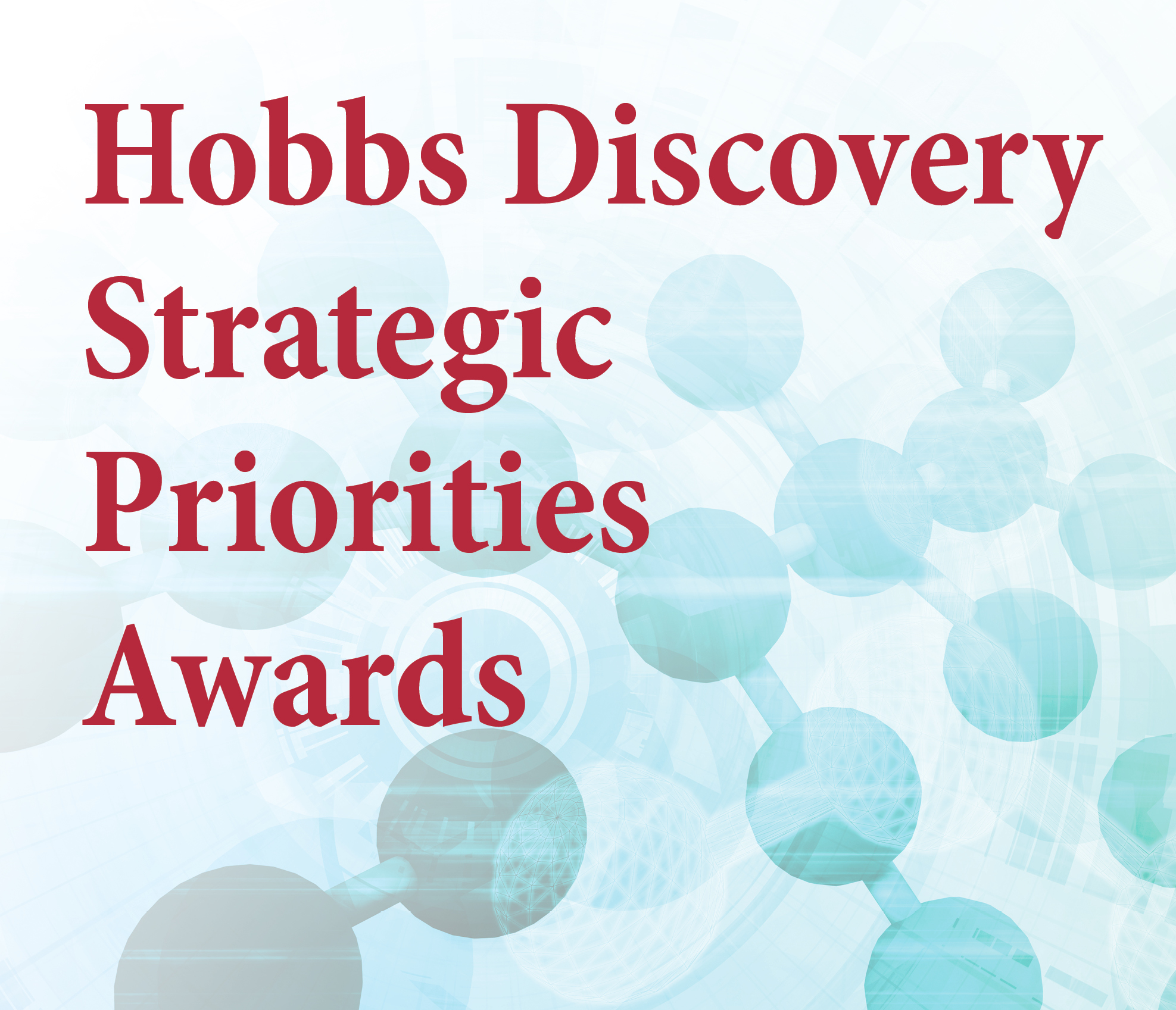 Hobbs Discovery Strategic Priorities Awards