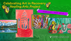 Celebrating Art in Recovery - Healing Arts Project, Inc.
